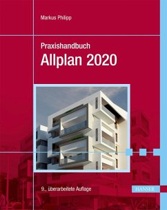 Praxishandbuch Allplan 2020 (eBook, PDF) - Philipp, Markus