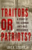 Traitors or Patriots? (eBook, ePUB)