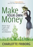 Make Your Own Money (eBook, ePUB)