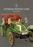 Veteran Motor Cars (eBook, PDF)