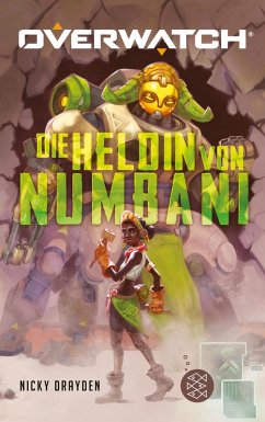 Overwatch - Die Heldin von Numbani (eBook, ePUB) - Drayden, Nicky