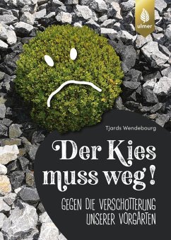 Der Kies muss weg (eBook, PDF) - Wendebourg, Tjards