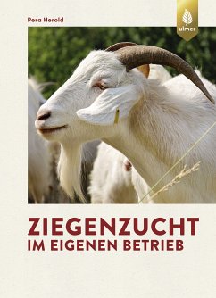 Ziegenzucht im eigenen Betrieb (eBook, PDF) - Herold, Pera