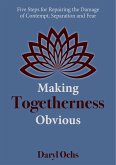 Making Togetherness Obvious (eBook, ePUB)