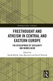 Freethought and Atheism in Central and Eastern Europe (eBook, PDF)