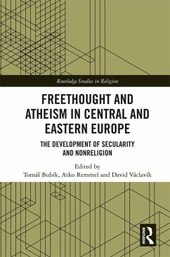 Freethought and Atheism in Central and Eastern Europe (eBook, PDF)