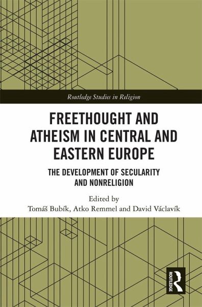 Freethought and Atheism in Central and Eastern Europe (eBook, PDF) Freethought and Atheism in Central and Eastern Europe (eBook, PDF)