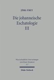 Die johanneische Eschatologie (eBook, PDF)