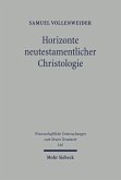 Horizonte neutestamentlicher Christologie (eBook, PDF)