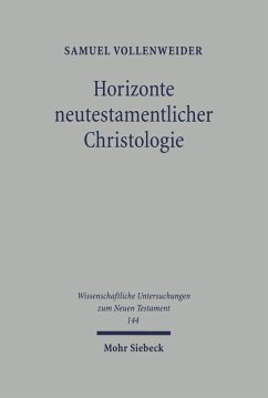 Horizonte neutestamentlicher Christologie (eBook, PDF) - Vollenweider, Samuel