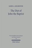 The Diet of John the Baptist (eBook, PDF)