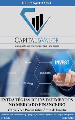 Estratégias de Investimentos no Mercado Financeiro (eBook, ePUB) - Santiago, Hélio