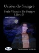 Unión De Sangre (eBook, ePUB) - Bild 1