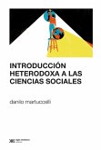 Introducción heterodoxa a las ciencias sociales (eBook, ePUB)