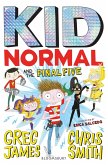 Kid Normal and the Final Five: Kid Normal 4 (eBook, ePUB)