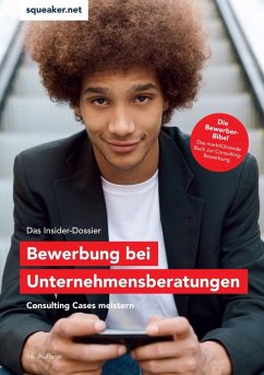 Das Insider-Dossier: Bewerbung bei Unternehmensberatungen (eBook, ePUB) - Menden, Stefan