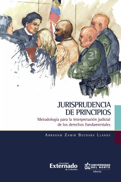 Jurisprudencia de principios (eBook, PDF) - Bechara Llanos, Abraham