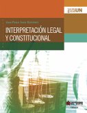 Interpretación legal y constitucional (eBook, PDF)