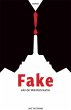 Fake oder die Wahrheitsmacher (eBook,... - Bild 1