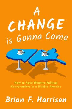 A Change is Gonna Come (eBook, ePUB) - Harrison, Brian F.