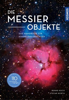 Die Messier-Objekte (eBook, PDF) - Koch, Bernd; Korth, Stefan