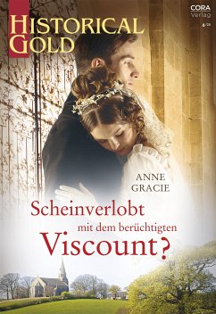 Scheinverlobt mit dem berüchtigten Viscount? (eBook, ePUB) - Gracie, Anne
