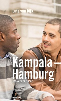 Kampala - Hamburg (eBook, ePUB) - Dijk, Lutz van
