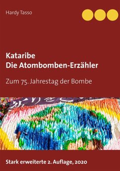 Kataribe - Die Atombomben-Erzähler (eBook, ePUB)