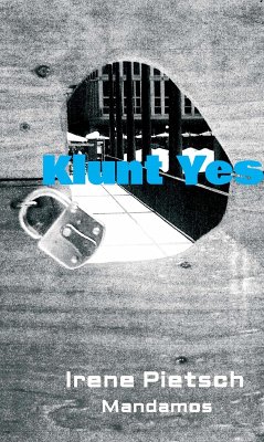 Klunt Yes (eBook, ePUB) - Pietsch, Irene