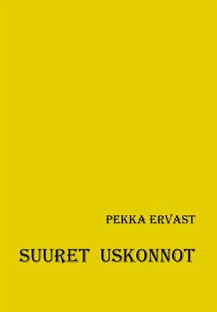 Suuret uskonnot (eBook, ePUB) - Ervast, Pekka