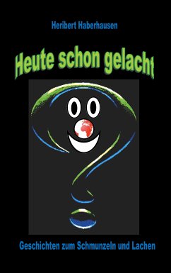 Heute schon gelacht? (eBook, ePUB)