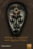 African Personhood and Applied Ethics (eBook, ePUB)