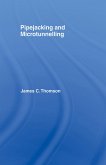 Pipejacking & Microtunnelling (eBook, PDF)