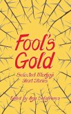 Fools' Gold (eBook, ePUB)