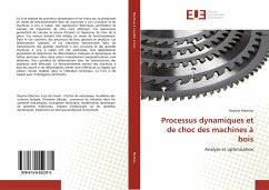 Processus dynamiques et de choc des machines à bois - Marinov, Boycho