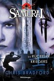 Die Rückkehr des Kriegers / Samurai Bd.9