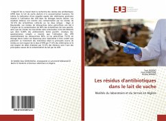 Les résidus d'antibiotiques dans le lait de vache - SEDDIKI, Sara;MIMOUNE, Nora;BAAZIZI, Ratiba