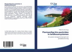 Plantaardige bio-pesticiden in landbouwsystemen - Marchelo Draga, Philip