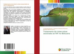 Tratamento da tuberculose associada ao VIH no Botsuana - Muyaya, Ley Muyaya;Manwana Musanda, Esperance;Lukenze Tamuzi, Jacques