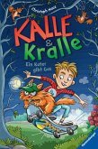 Ein Kater gibt Gas / Kalle & Kralle Bd.1