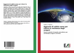 Aggiunta di sabbia aerea per ridurre la resistenza degli uragani - Tulaykova, Tamara V.