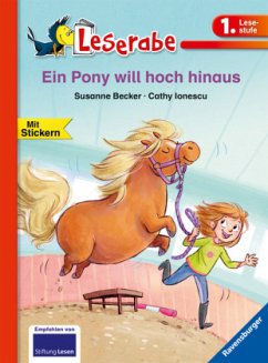 Ein Pony will hoch hinaus (1. Klasse) Erstlesebuch für Kinder ab 6 Jahren - Becker, Susanne