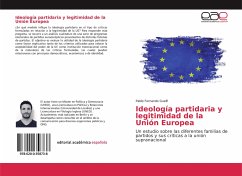Ideologi¿a partidaria y legitimidad de la Unio¿n Europea - Guelfi, Pablo Fernando