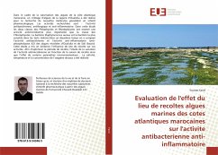 Evaluation de l'effet du lieu de recoltes algues marines des cotes atlantiques marocaines sur l'activite antibacterienne anti-inflammatoire - Farid, Younes