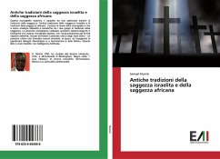 Antiche tradizioni della saggezza israelita e della saggezza africana