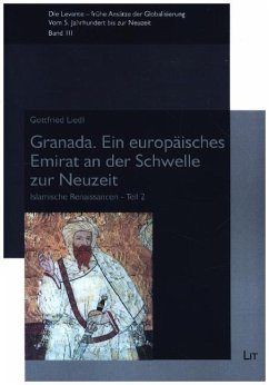 Granada. Ein europäisches Emirat an der Schwelle zur Neuzeit - Liedl, Gottfried