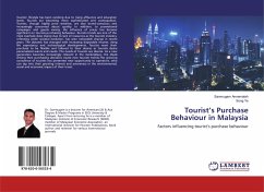 Tourist¿s Purchase Behaviour in Malaysia - Annamalah, Sanmugam;Ye, Song