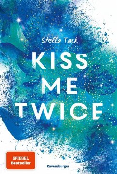 Kiss Me Twice / Kiss the Bodyguard Bd.2 - Tack, Stella