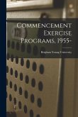 Commencement Exercise Programs, 1955-