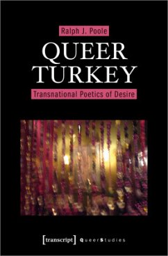 Queer Turkey - Poole, Ralph J.